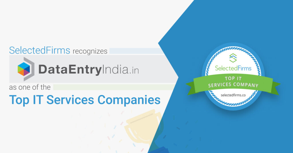 SelectedFirms Recognizes DataEntryIndia.in as One of the Top IT Services Companies